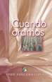 CL1210 - Cuando oramos